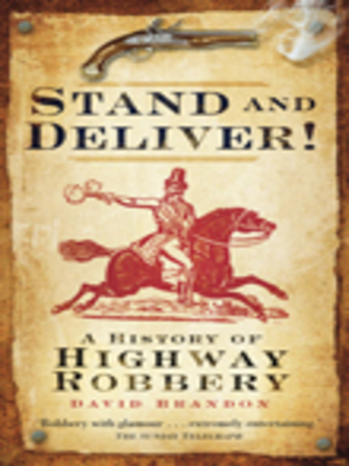 Title details for Stand and Deliver! by David Brandon - Available